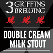 Load image into Gallery viewer, 3 Griffins Double Cream Milk Stout
